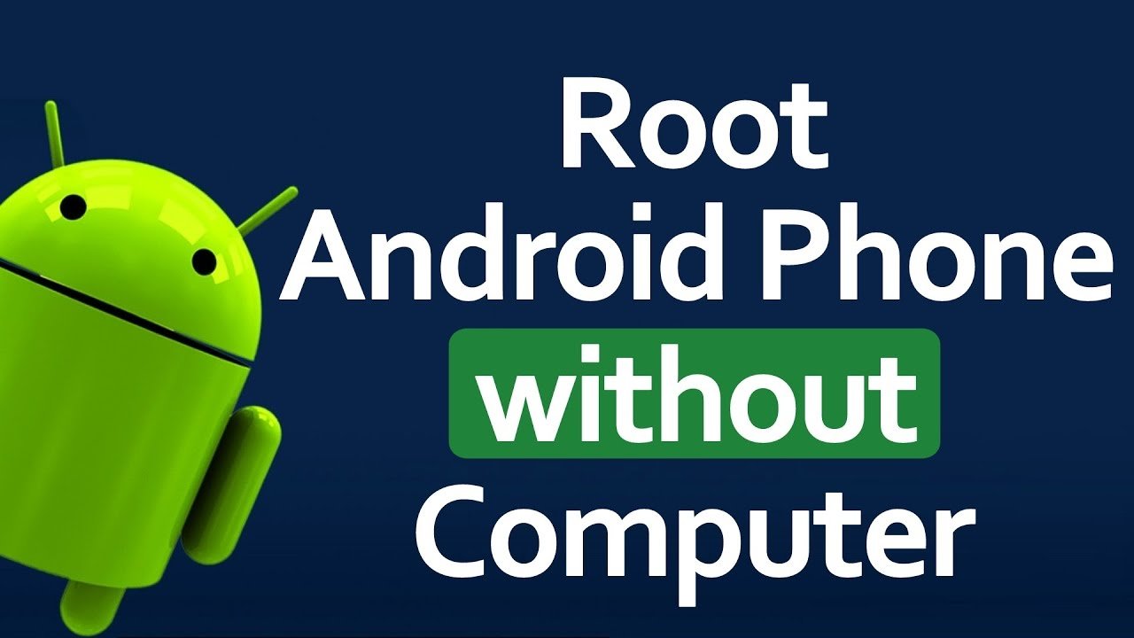 How To Root Your Android Phone